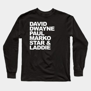 David, Dwayne, Paul, Marko, Star & Laddie - The Lost Boys Long Sleeve T-Shirt